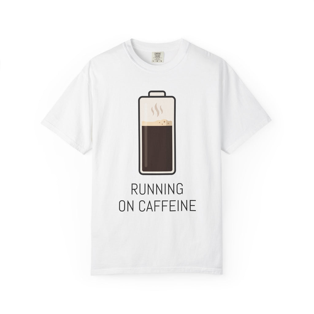 Running on Caffeine T-Shirt