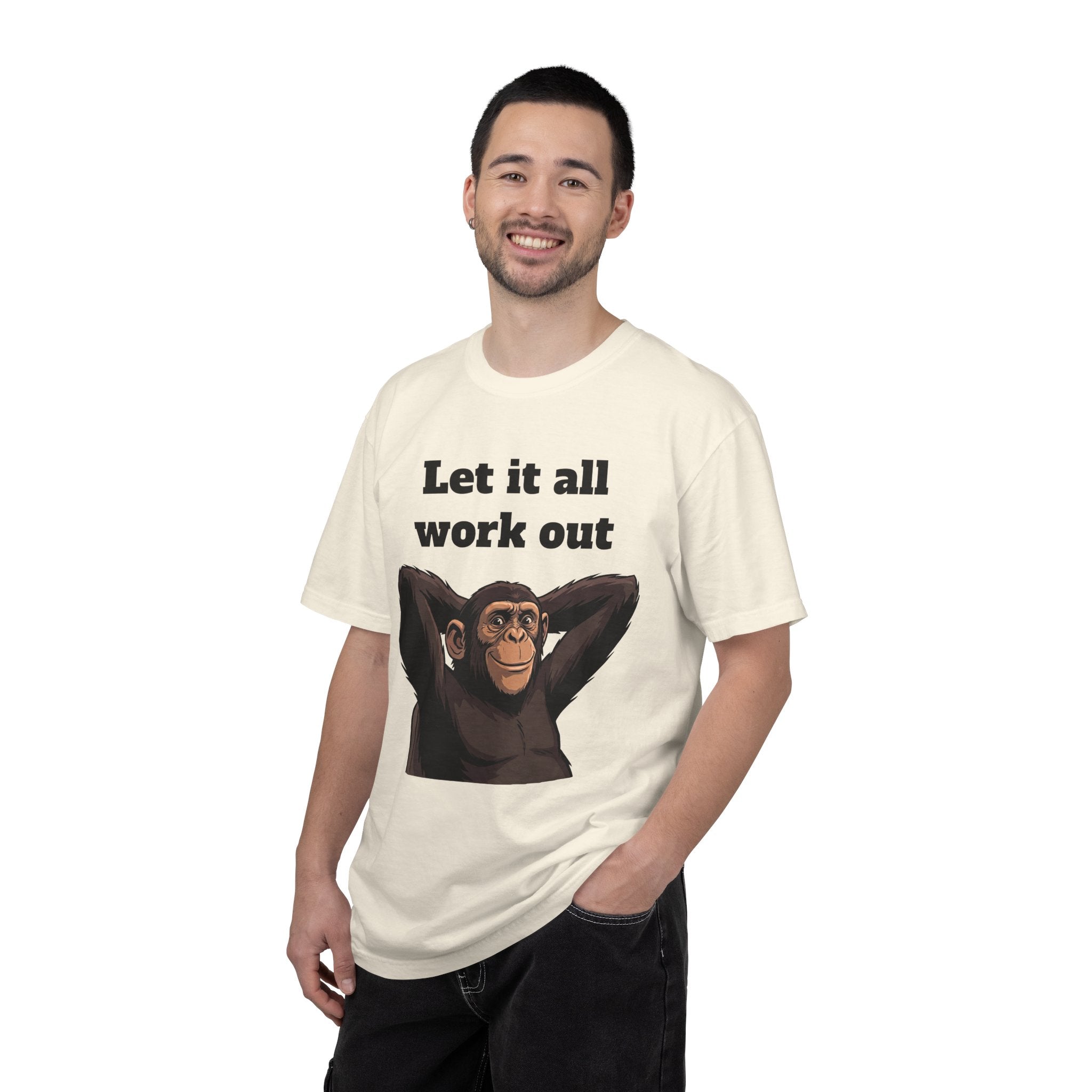 Let It All Work Out T-Shirt — Relaxed Chimp Motivational Tee