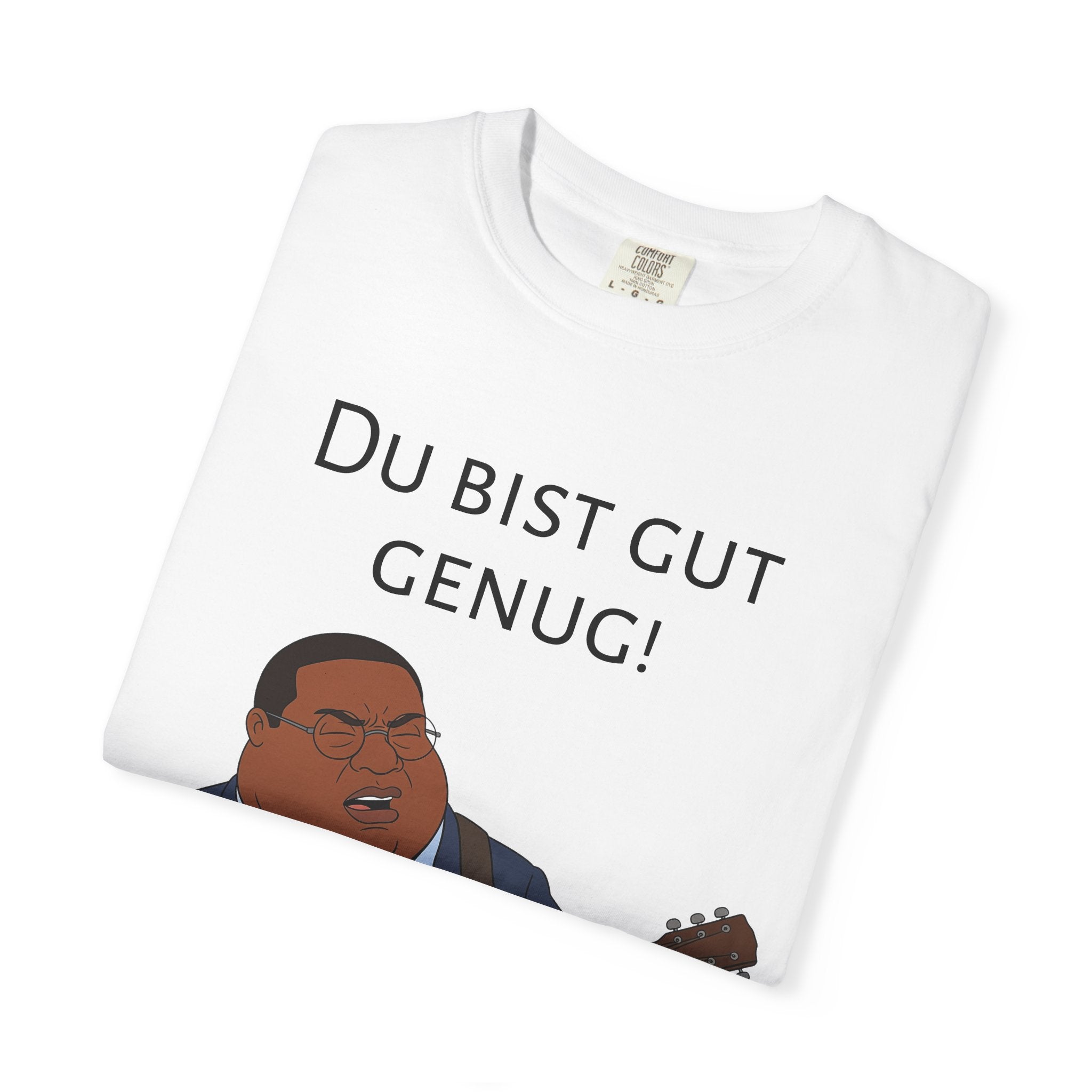 Du bist gut genug! Guitar Singer T-Shirt — Inspirational German Phrase Tee