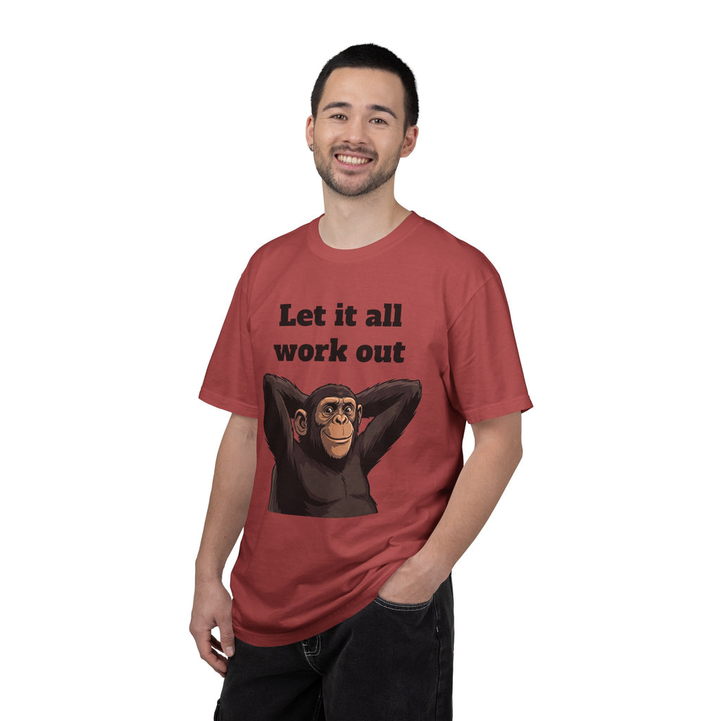 Let It All Work Out T-Shirt — Relaxed Chimp Motivational Tee