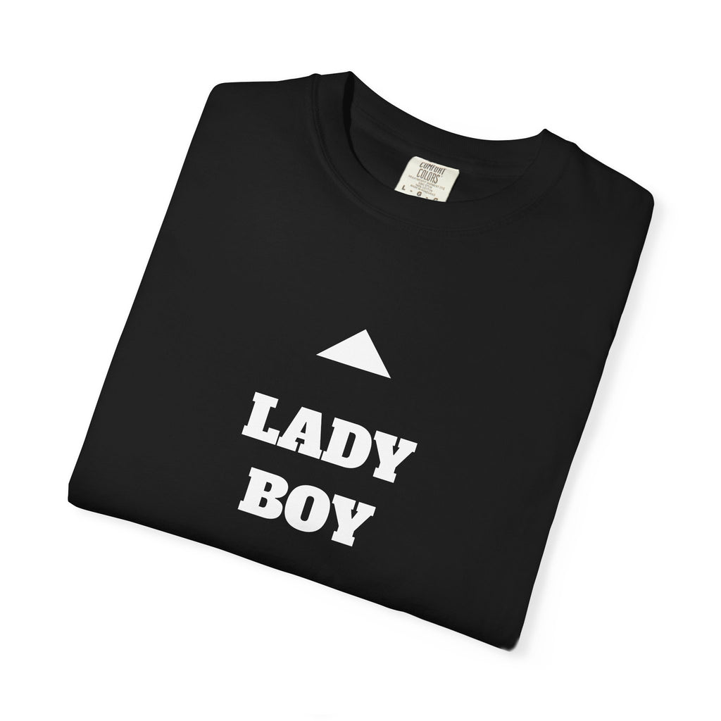Lady Boy Graphic T-Shirt — Bold Text Tee for Pride & Drag Fans