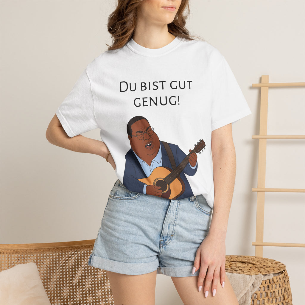 Du bist gut genug! Guitar Singer T-Shirt — Inspirational German Phrase Tee