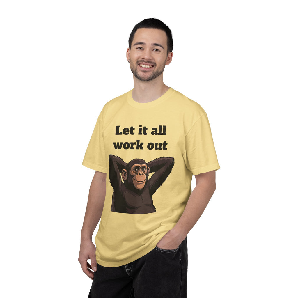 Let It All Work Out T-Shirt — Relaxed Chimp Motivational Tee